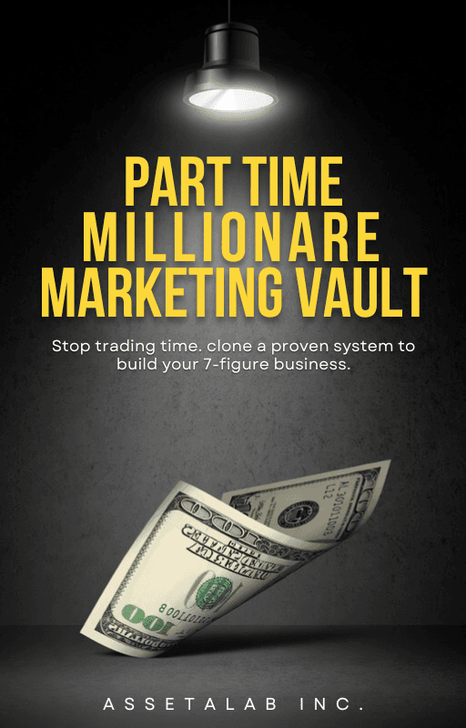 Part-Time Millionaire Marketing Vault