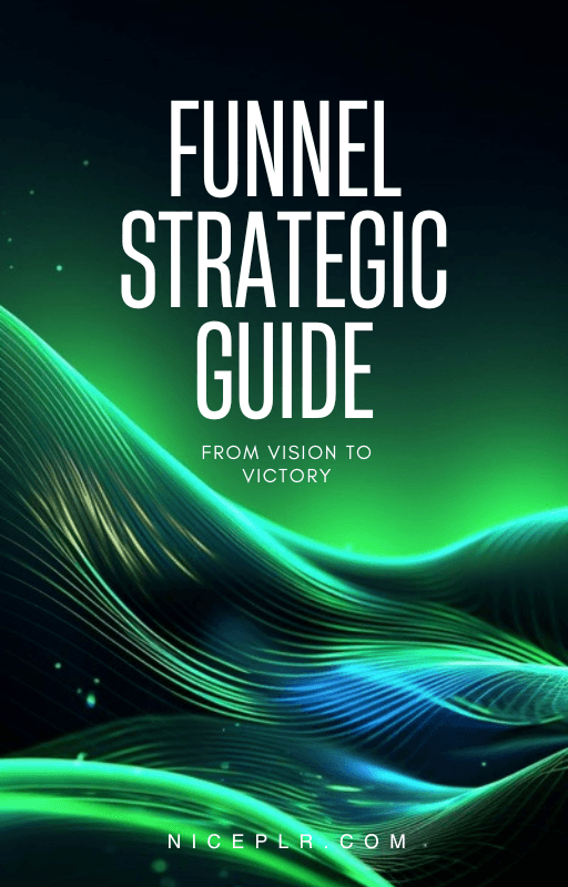 Funnel Strategic Guide